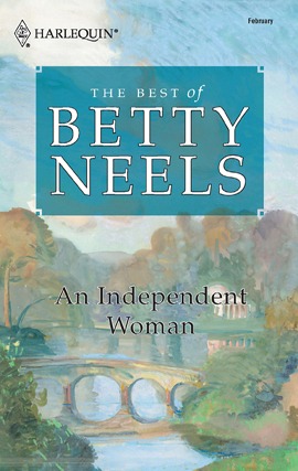 Title details for An Independent Woman by Betty Neels - Available